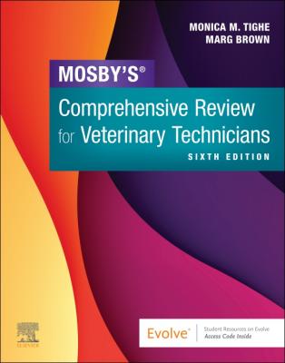 Mosby's Comprehensive Review For Veterinary Technicians