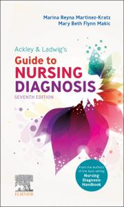 ACkley & Ladwig's Guide To Nursing Diagnosis