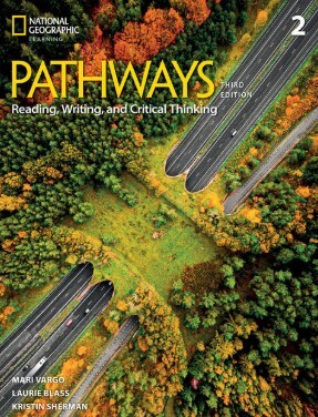Pathways 2: Reading,Writing, & Critical Thinking
