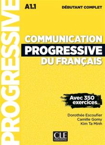 Communication Progressive Du Francais - Niveau Debutant
