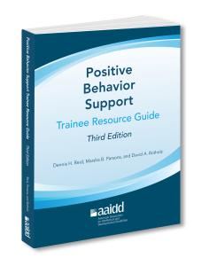 Positive Behavior Support: Trainee Resource Guide