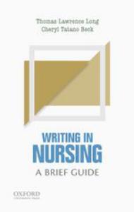 Writing In Nursing: A Brief Guide