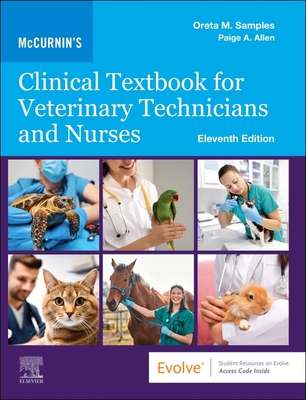 Mccurnin's Clinical Textbook For Vet Techs & Nurses